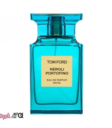 ادکلن تام فورد نرولی پورتوفینو TOM FORD Neroli Portofino حجم 100 میل